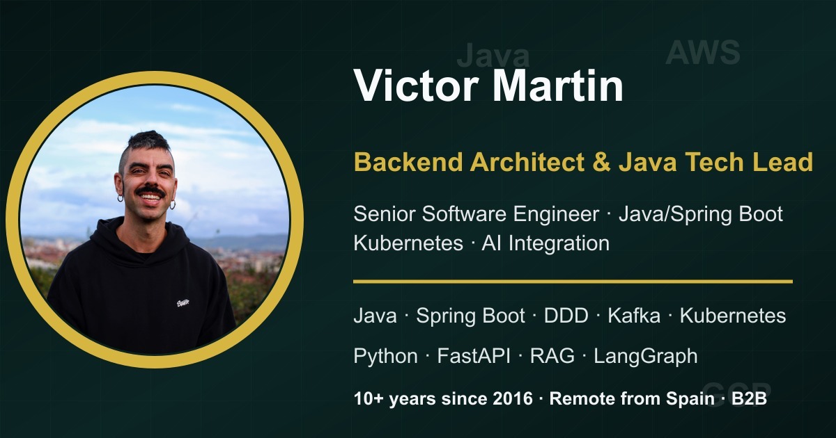 Victor Martin | Backend Architect & Java Tech Lead | Senior Software ...